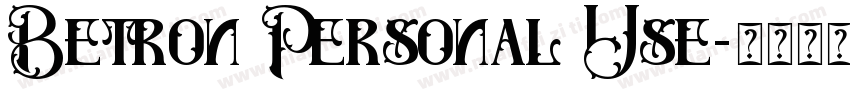 Betron Personal Use字体转换